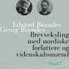 Brevveksling med nordiske forfattere og videnskabsmænd (bind 7) (E-bog)