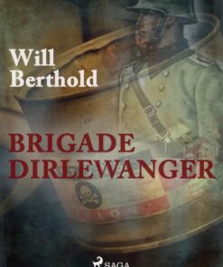 Brigade Dirlewanger (E-bog)
