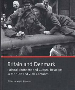 Britain And Denmark - Jørgen Sevaldsen - Bog