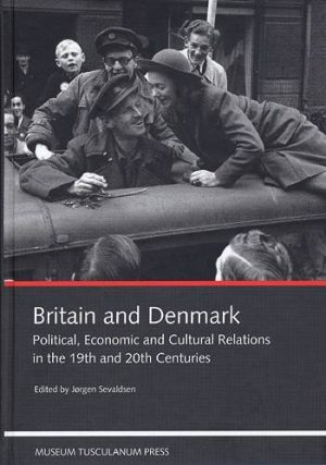 Britain And Denmark - Jørgen Sevaldsen - Bog