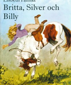 Britta, Silver och Billy (E-bog)