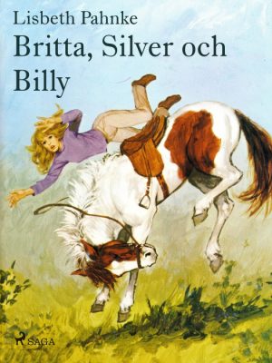 Britta, Silver och Billy (E-bog)