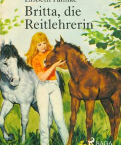 Britta, die Reitlehrerin (E-bog)