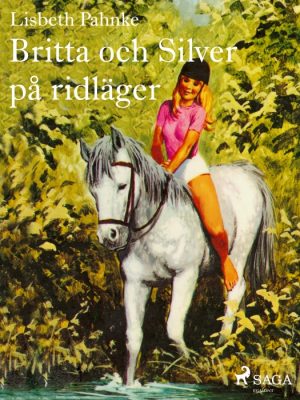 Britta och Silver på ridläger (E-bog)