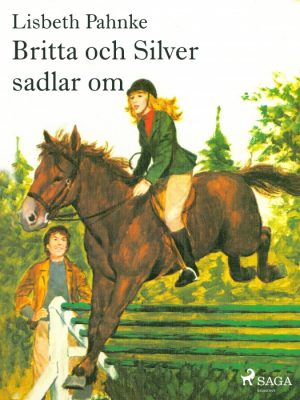 Britta och Silver sadlar om (E-bog)