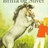 Britta og Silver (E-bog)