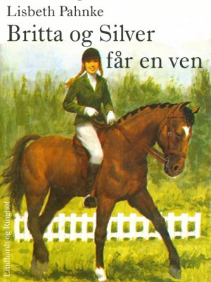 Britta og Silver får en ven (E-bog)