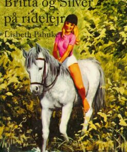 Britta og Silver på ridelejr (E-bog)
