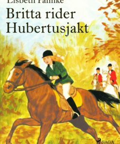Britta rider Hubertusjakt (E-bog)