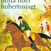 Britta rider hubertusjagt (E-bog)