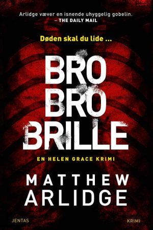 Bro Bro Brille - Matthew Arlidge - Bog