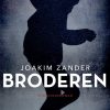 Broderen - Joakim Zander - Bog