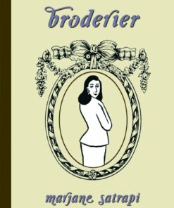 Broderier - Marjane Satrapi - Tegneserie