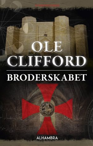 Broderskabet - Ole Clifford - Bog