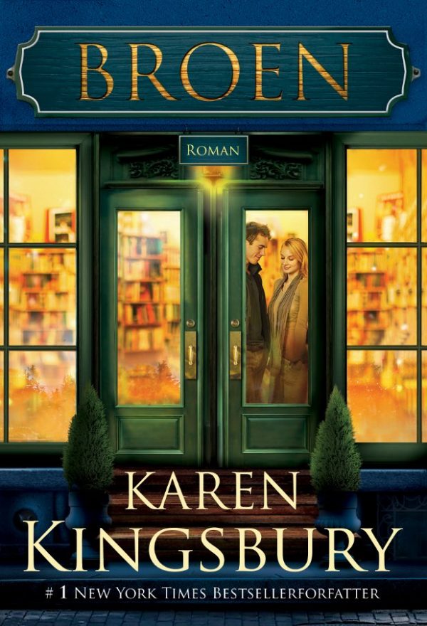 Broen - Karen Kingsbury - Bog