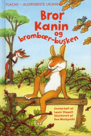 Bror Kanin og brombær-busken (Bog)