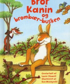 Bror kanin i brombærbusken (E-bog)
