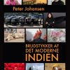 Brudstykker Af Det Moderne Indien - Peter Johansen - Bog