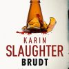 Brudt - Karin Slaughter - Bog