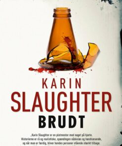 Brudt - Karin Slaughter - Bog