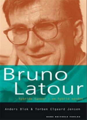 Bruno Latour - Anders Blok - Bog