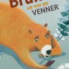 Bruno har over 100 venner (Bog)