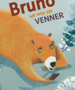 Bruno har over 100 venner (Bog)