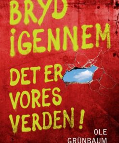 Bryd Igennem - Ole Grünbaum - Bog