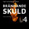 Brännande skuld: Avsnitt 4 (E-bog)