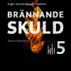 Brännande skuld: Avsnitt 5 (E-bog)