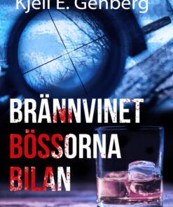 Brännvinet Bössorna Bilan (E-bog)