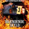 Brændende skyld: Afsnit 3 (E-bog)