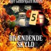 Brændende skyld: Afsnit 5 (E-bog)