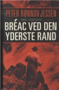 Bréac Ved Den Yderste Rand - Peter Rønnov-jessen - Bog