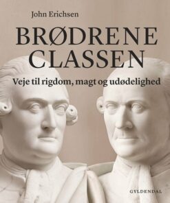 Brødrene Classen - John Erichsen - Bog