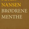 Brødrene Menthe - Peter Nansen - Bog