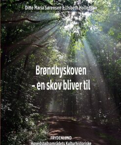 Brøndbyskoven - Lisbeth Hollensen - Bog