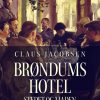 Brøndums Hotel. Stedet og maden (E-bog)