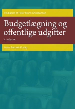 Budgetlægning Og Offentlige Udgifter - Lotte Jensen - Bog