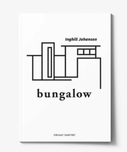 Bungalow - Inghill Johansen - Bog