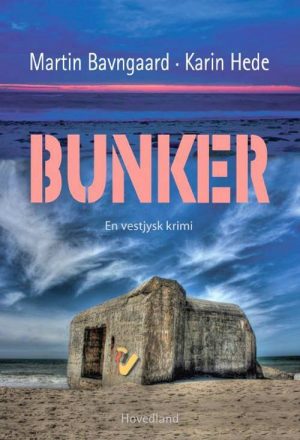 Bunker - Martin Bavngaard - Bog