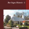 Bur Sogns Historie - 1 (Bog)