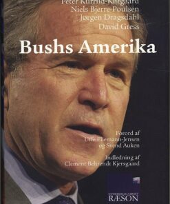 Bushs Amerika - Niels Bjerre-poulsen - Bog