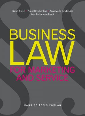 Business Law - For Marketing And Service - Kennet Fischer Föh - Bog