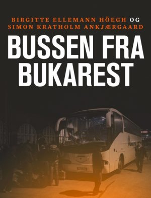 Bussen fra Bukarest (E-bog)