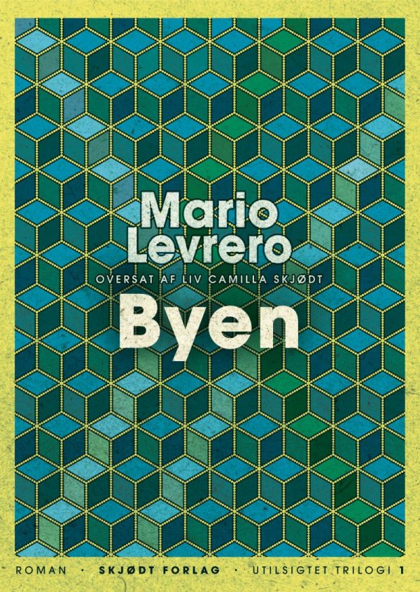 Byen - Mario Levrero - Bog