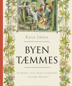 Byen Tæmmes - Karin Lützen - Bog