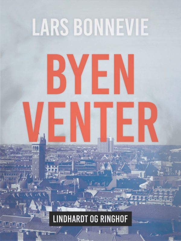 Byen Venter - Lars Bonnevie - Bog