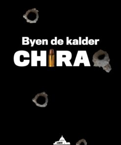 Byen de kalder Chiraq (E-bog)