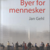 Byer for Mennesker (Bog)
